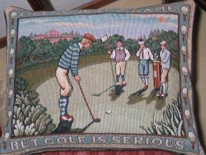 Life is a game, but golf is serious...cute.
